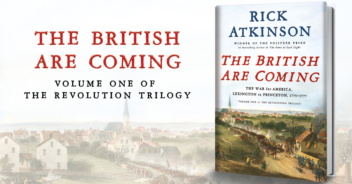 the british are coming young readers edition rick atkinson